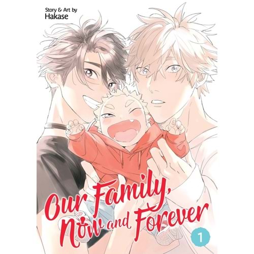 OUR FAMILY NOW AND FOREVER VOL 1 TPB