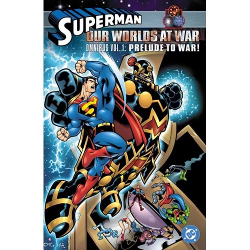 SUPERMAN OUR WORLDS AT WAR OMNIBUS VOL 1 PRELUDE TO WAR HC