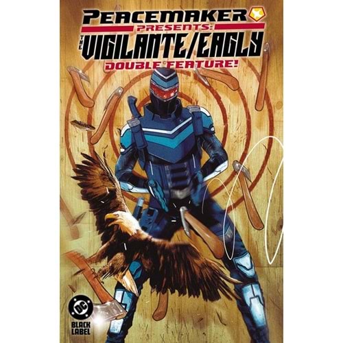 PEACEMAKER PRESENTS THE VIGILANTE EAGLY DOUBLE FEATURE TPB