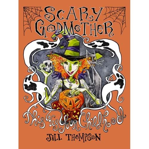 SCARY GODMOTHER THIS WAS YOUR CHILDHOOD COMPENDIUM TPB