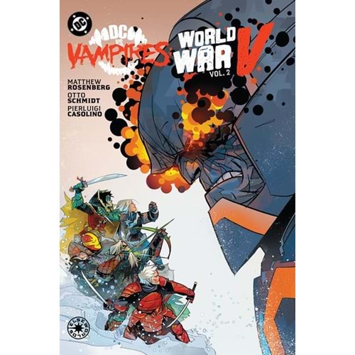 DC VS VAMPIRES WORLD WAR V VOL 2 HC