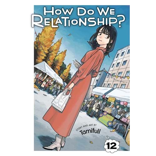 HOW DO WE RELATIONSHIP VOL 12 TPB
