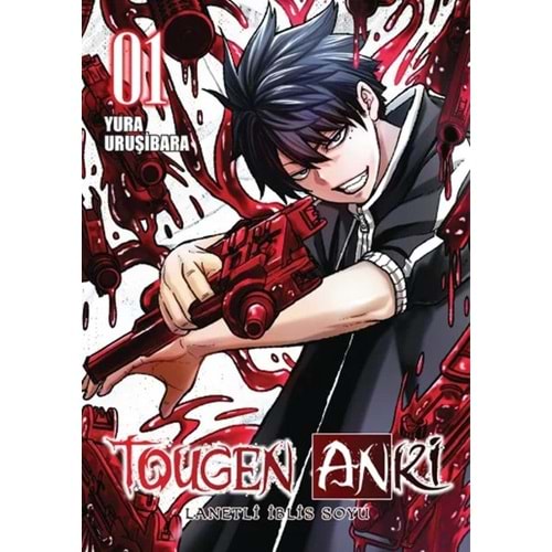 TOUGEN ANKİ LANETLİ İBLİS SOYU CİLT 1