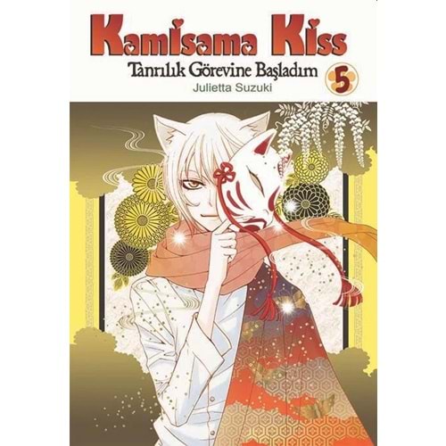 KAMISAMA KISS TANRILIK GÖREVİNE BAŞLADIM CİLT 5
