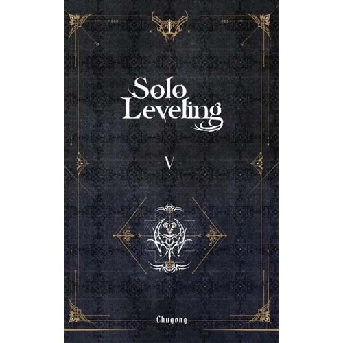 SOLO LEVELING ROMAN CİLT 5