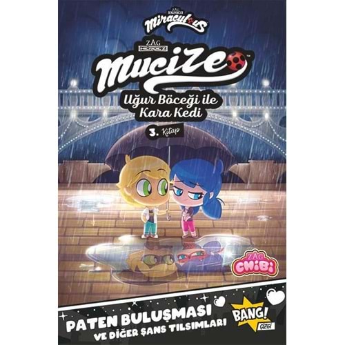 MUCİZE UĞUR BÖCEĞİ İLE KARA KEDİ CHIBI 3. KİTAP