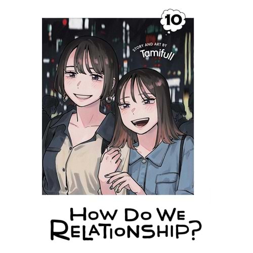 HOW DO WE RELATIONSHIP VOL 10 TPB