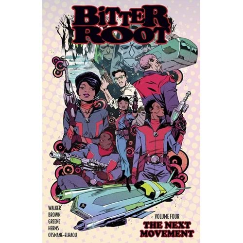 BITTER ROOT VOL 4 THE NEXT MOVEMENT TPB