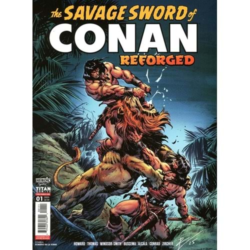 SAVAGE SWORD OF CONAN REFORGED #1 (OF 4) COVER A ROBERTO DE LA TORRE