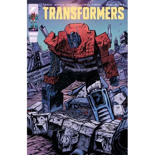 TRANSFORMERS (2023) # 24 COVER A DANIEL WARREN JOHNSON & MIKE SPICER