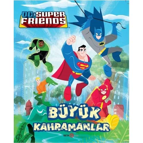 DC SUPER FRIENDS BÜYÜK KAHRAMANLAR