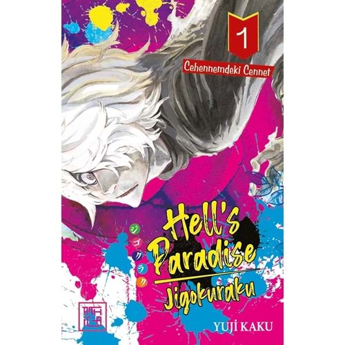 HELLS PARADISE JIGOKURAKU CEHENNEMDEKİ CENNET CİLT 1