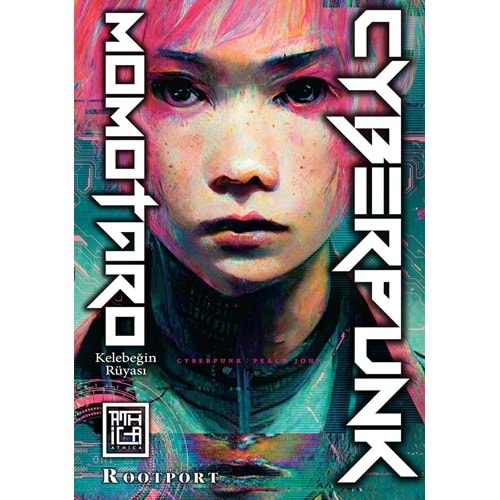 CYBERPUNK MOMOTARO KELEBEĞİN RÜYASI