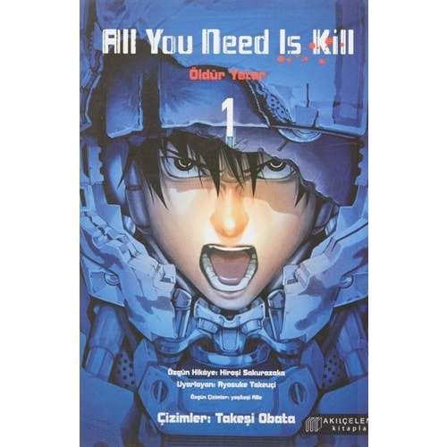 ALL YOU NEED IS KILL - ÖLDÜR YETER CİLT 1-2 TAM SET