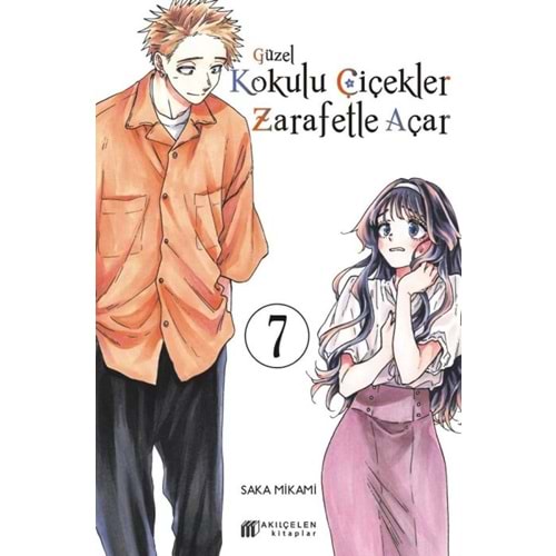 GÜZEL KOKULU ÇİÇEKLER ZARAFETLE AÇAR CİLT 7