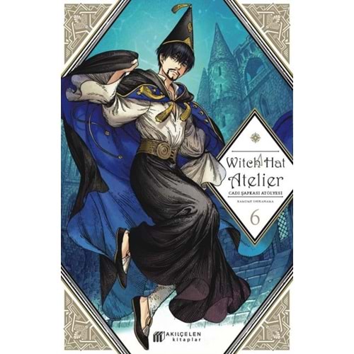 WITCH HAT ATELIER CADI ŞAPKASI ATÖLYESİ CİLT 6
