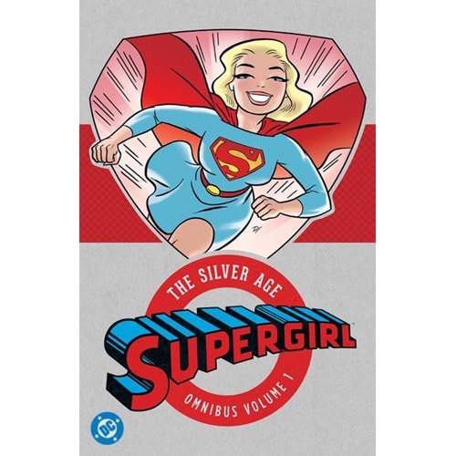 SUPERGIRL THE SILVER AGE OMNIBUS VOL 1 HC