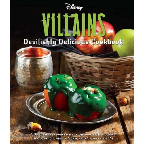 DISNEY VILLAINS DEVILISHLY DELICIOUS COOKBOOK HC