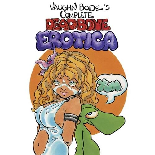 COMPLETE DEADBONE EROTICA OMNIBUS HC