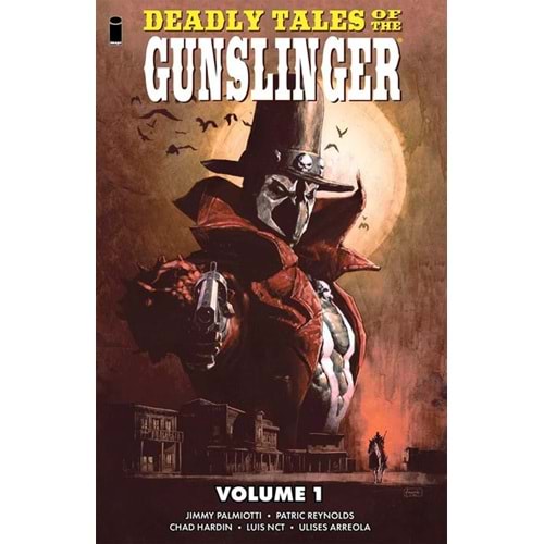 DEADLY TALES OF THE GUNSLINGER SPAWN VOL 1 TPB