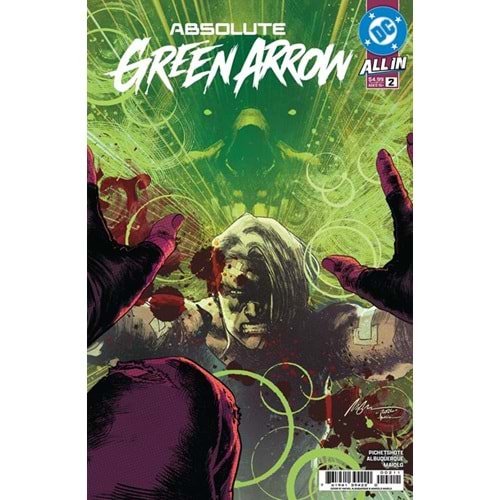 ABSOLUTE GREEN ARROW #2 (OF 6) COVER A RAFAEL ALBUQUERQUE