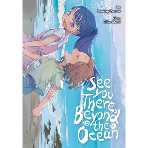 SEE YOU THERE BEYOND THE OCEAN TPB
