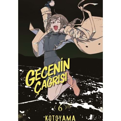 GECENİN ÇAĞRISI CİLT 6