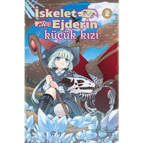 İSKELET EJDERİN KÜÇÜK KIZI CİLT 2