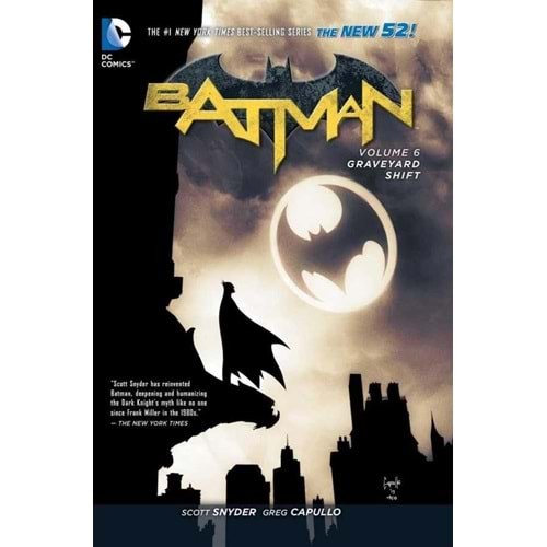 BATMAN (NEW 52) VOL 6 GRAVEYARD SHIFT TPB