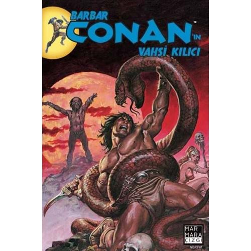 BARBAR CONANIN VAHŞİ KILICI CİLT 8