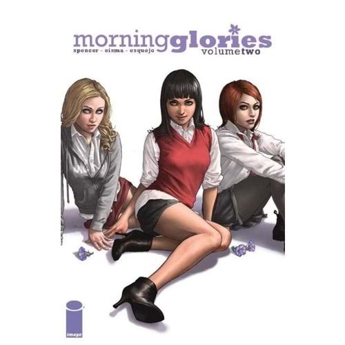 MORNING GLORIES VOL 2 ALL WILL BE FREE TPB