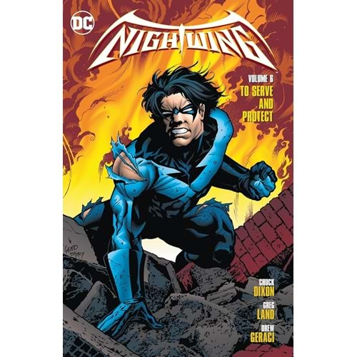 NIGHTWING VOL 6 TO SERVE AND PROTECT