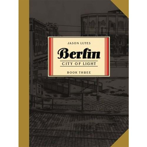 BERLIN BOOK 3 CITY OF LIGHT TPB
