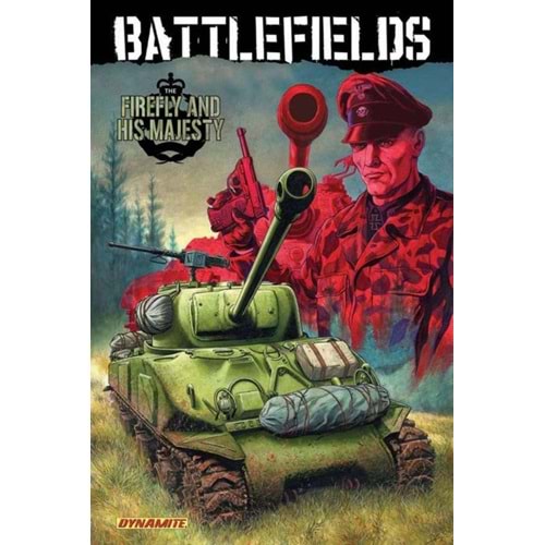 BATTLEFIELDS VOL 5 THE FIREFLY AND HIS MAJESTY TPB