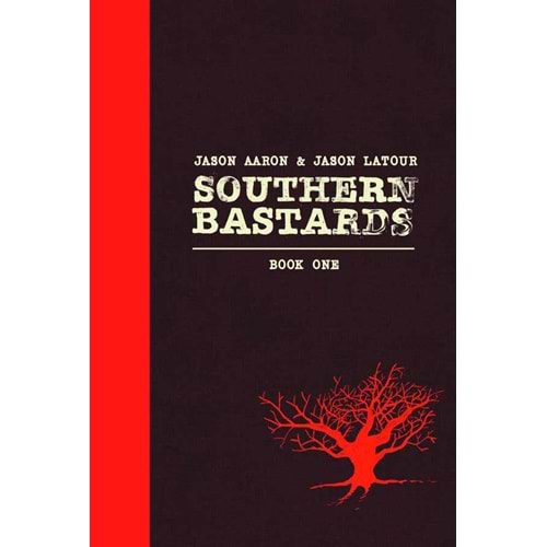 Southern Bastards Book One HC