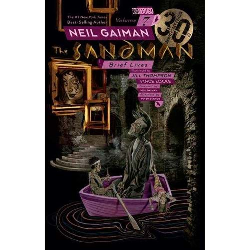 SANDMAN VOL 7 BRIEF LIVES 30TH ANNIVERSARY EDITION TPB