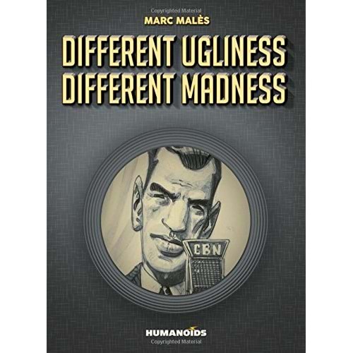 DIFFERENT UGLINESS DIFFERENT MADNESS HC