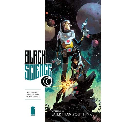 BLACK SCIENCE VOL 8 LATER THAN YOU THINK TPB