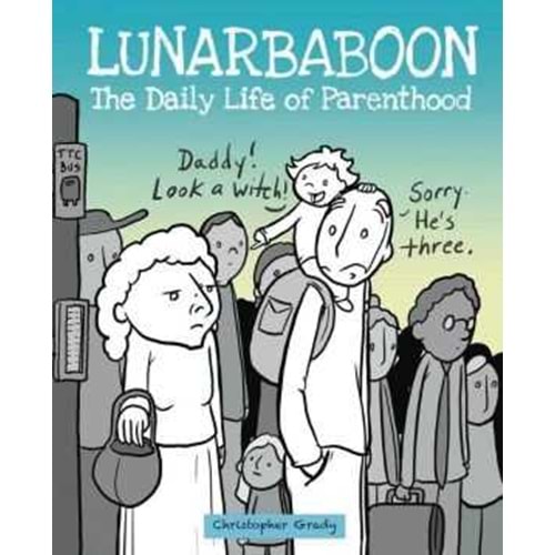 LUNARBABOON THE DAILY LIFE OF PARENTHOOD TPB