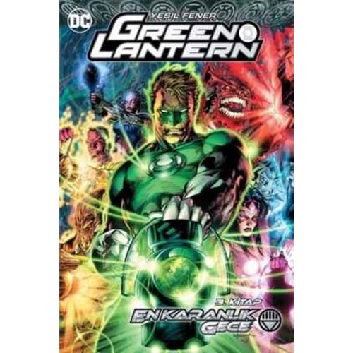 GREEN LANTERN CİLT 12 EN KARANLIK GECE 3. KİTAP