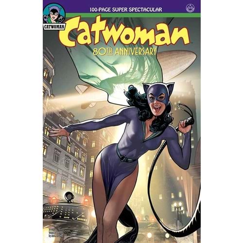CATWOMAN 80TH ANNIVERSARY 100 PAGE SUPER SPECTACULAR # 1 1940S ADAM HUGHES VARIANT