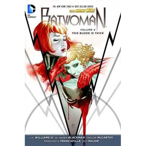 BATWOMAN (NEW 52) VOL 4 THIS BLOOD IS THICK HC