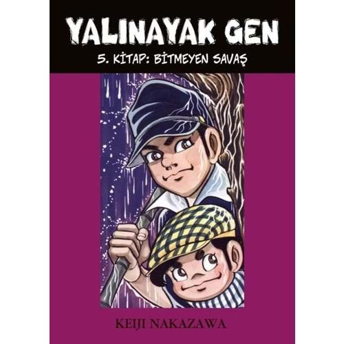 YALINAYAK GEN CİLT 5 BİTMEYEN SAVAŞ