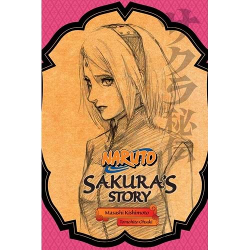 NARUTO SAKURAS STORY NOVEL TPB