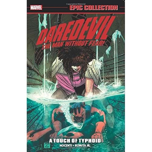 DAREDEVIL EPIC COLLECTION A TOUCH OF TYPHOID TPB