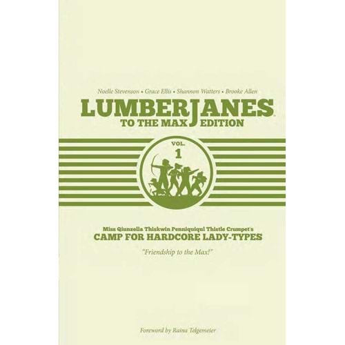 Lumberjanes To Max Edition Vol 1 HC