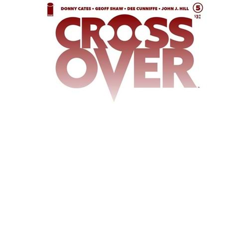 CROSSOVER # 5 CVR B BLANK CVR