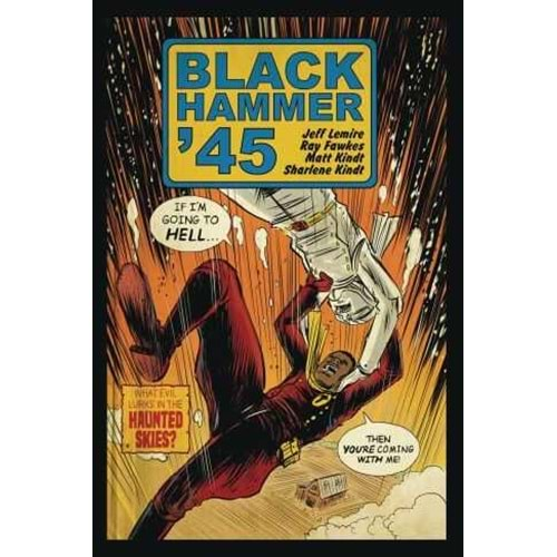 BLACK HAMMER 45 FROM THE WORLD OF BLACK HAMMER # 2 COVER A KINDT