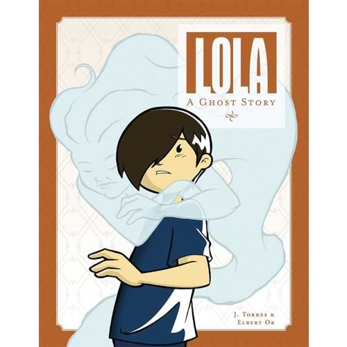 LOLA A GHOST STORY TPB