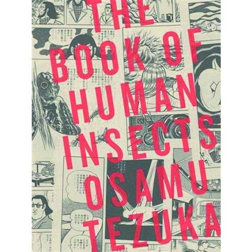 TEZUKA BOOK OF HUMAN INSECTS TPB